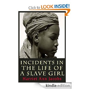 Harriet Jacobs as a Slave