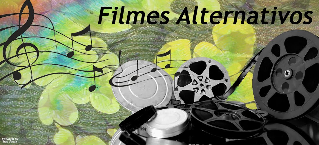 Filmes Alternativos!