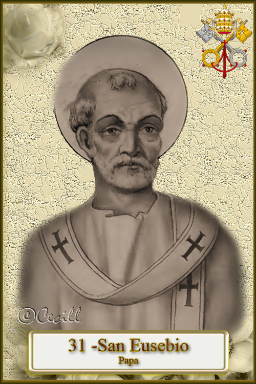 Los Papas, Vicarios de Cristo San Eusebio, Papa y Mártir