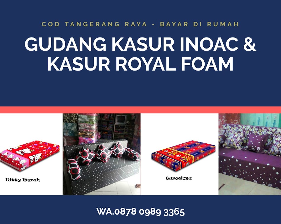 GUDANG KASUR BUSA INOAC & KASUR ROYAL FOAM