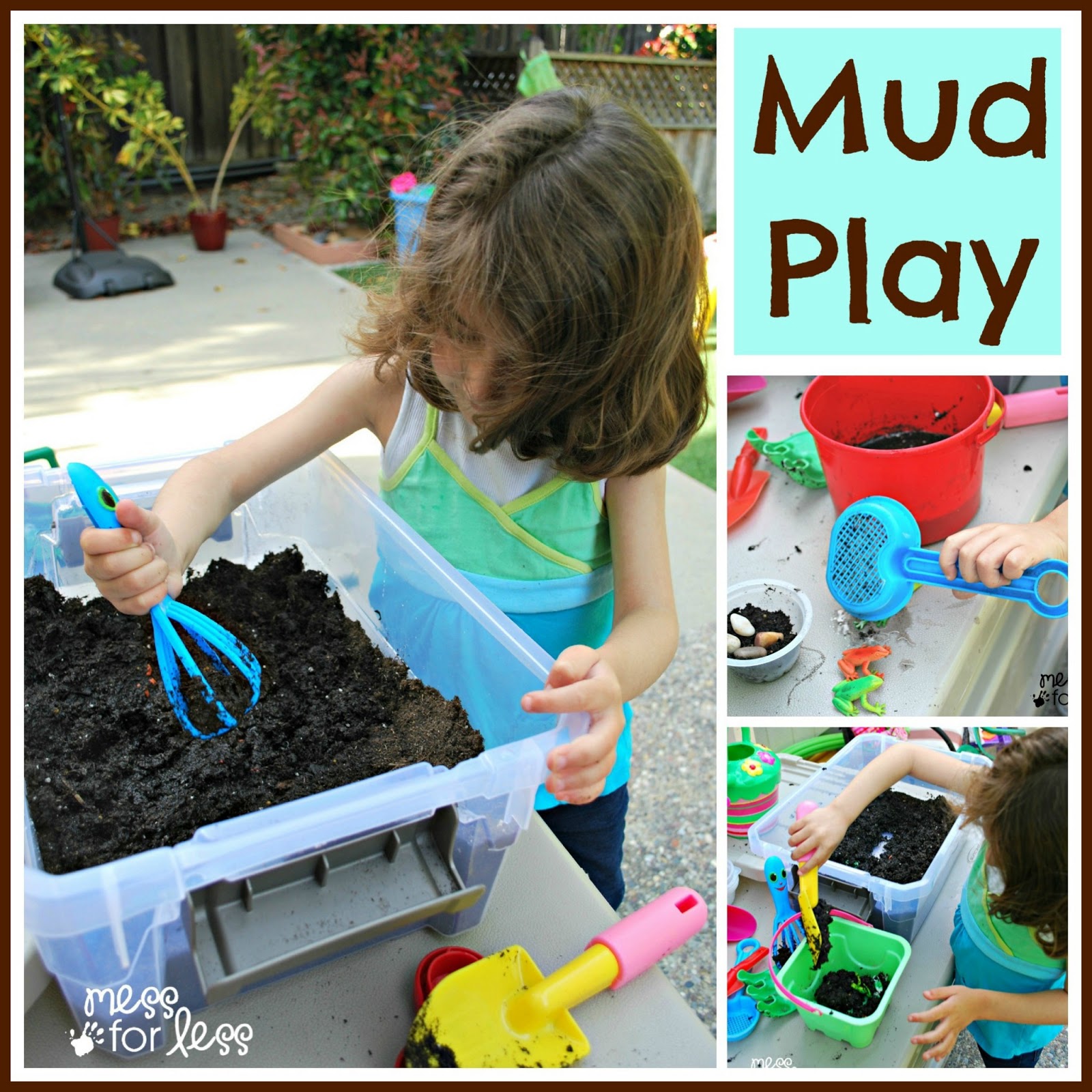 Mud Play Mess For Less