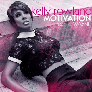 Kelly Rowland - Motivation (ft. Lil Wayne) Lyrics