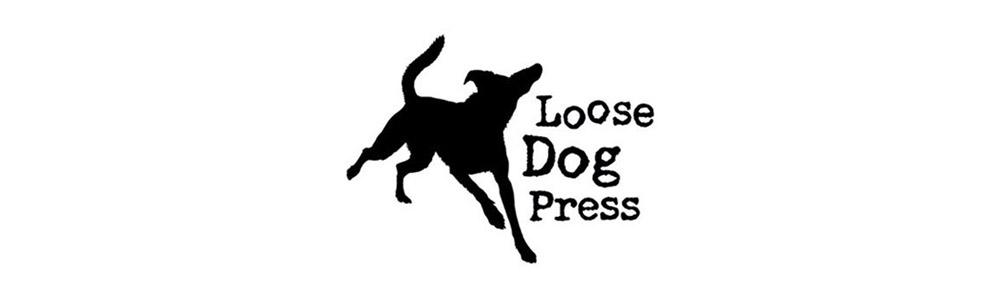 Loose Dog Press