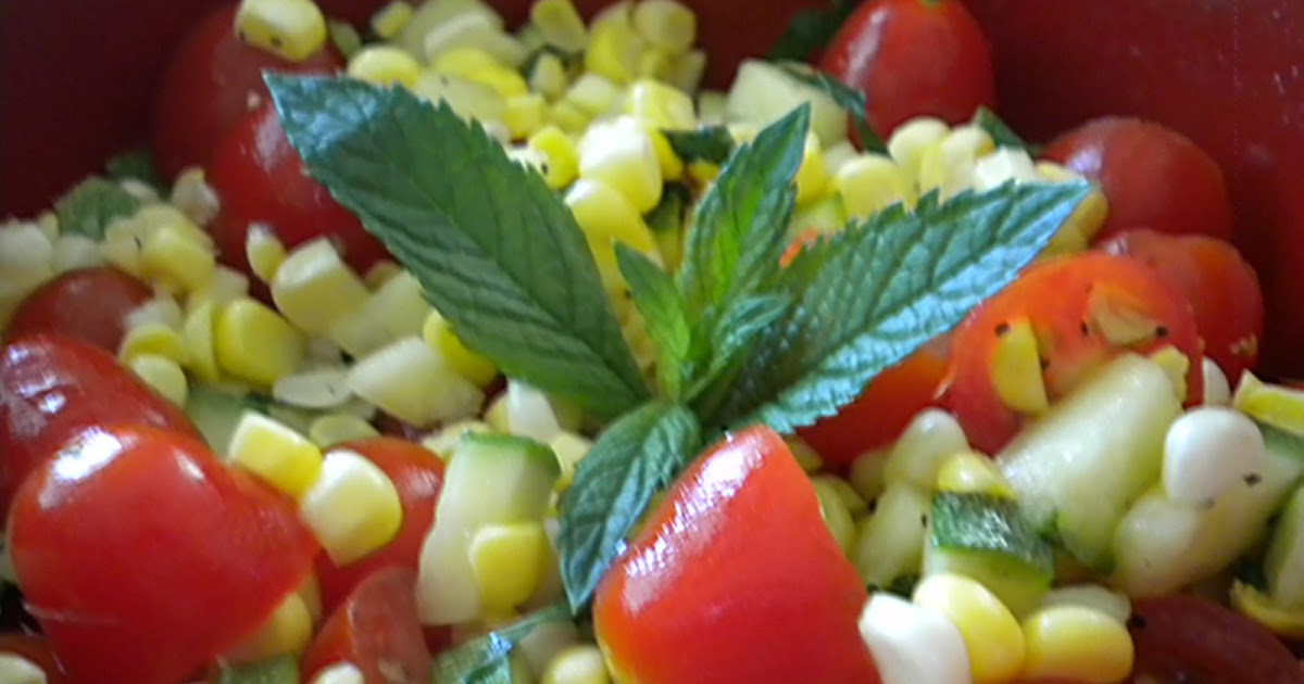 In My Kitchen Sweet Corn, Tomato and Zucchini Salad