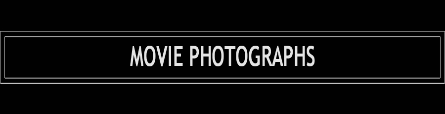 Movie Photographs