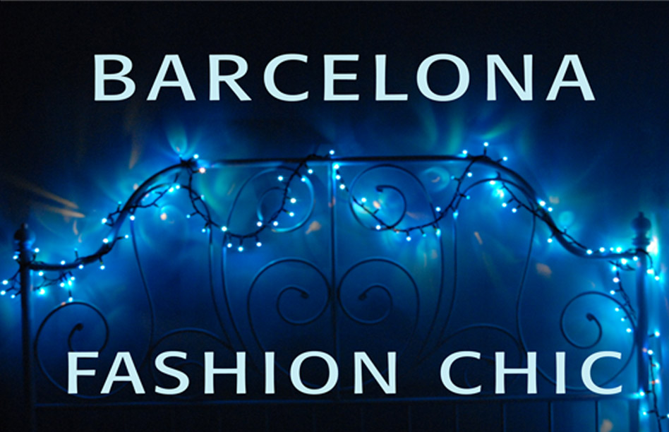 Barcelona Fashion Chic