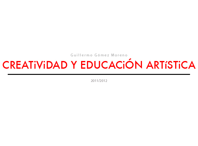 CREATIVIDAD Y EDUCACION ARTISTICA