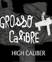 Capa do Filme Grosso Calibre (Nacional) Baixe imagem de Grosso Calibre (Nacional) sem Torrent