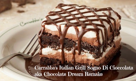 chocolate dream dessert sogno brownie cioccolata di italian carrabba cream recipe carrabbas mousse easy kahlua grill layers whipped desserts keyingredient