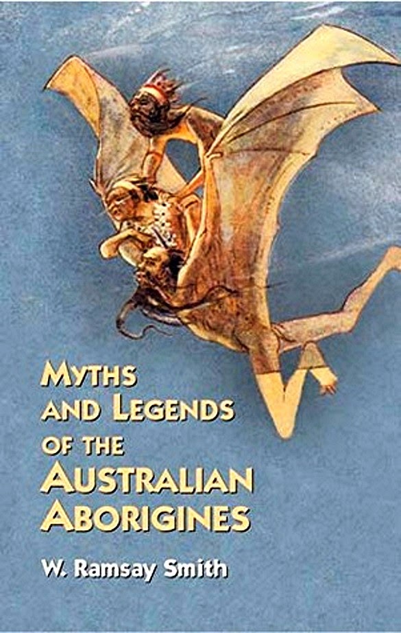 el Sulawesi invisible Myths+and+Legends+of+the+Australian+Aborigines