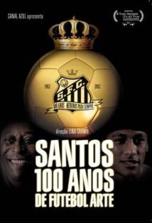 Santos, 100 Anos de Futebol Arte