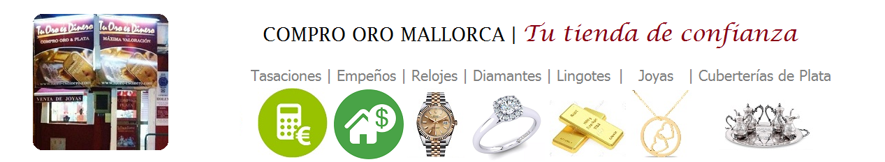 Compro Oro  Mallorca | compro oro tienda en Palma 971 253 386