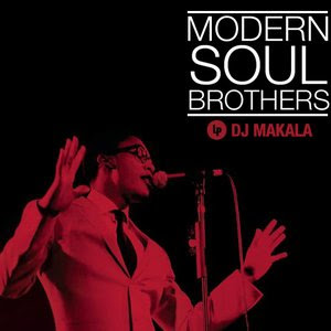 DJ Makala - Modern Soul Brothers Mix (2013)