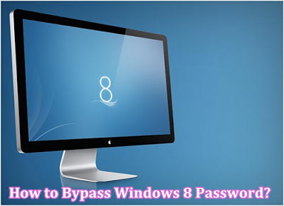 bypass windows 8 password bypass windows 8 password