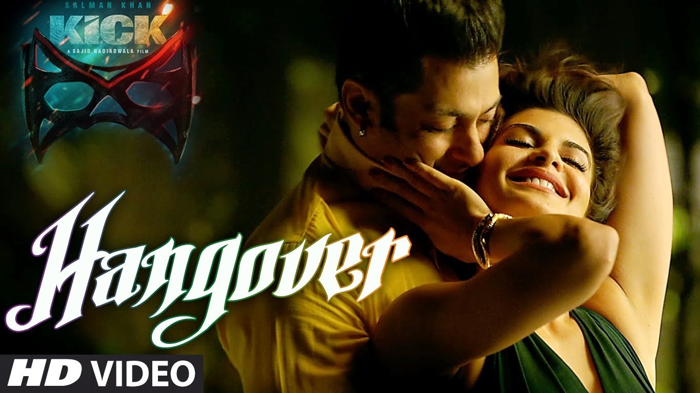 Hangover Full Video Song Kick Salman Khan - YouTube