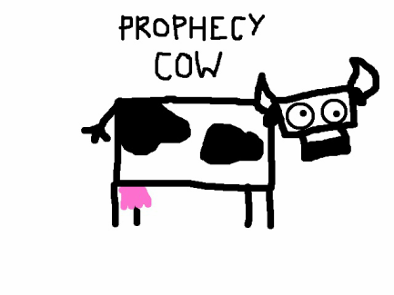 Prophecy Cow