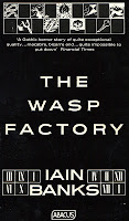 The Wasp Factory by Iain Banks