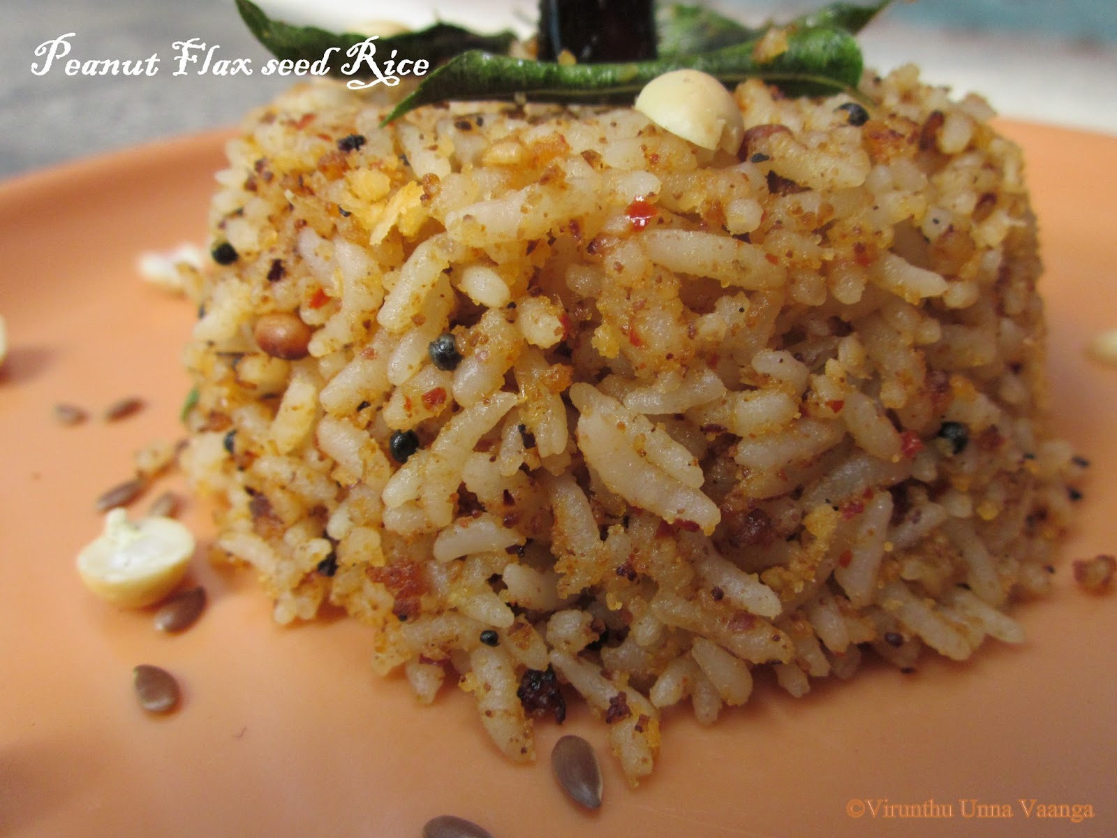 VIRUNTHU UNNA VAANGA PEANUT FLAX SEED RICE