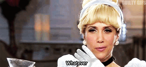 kristen-wiig-cinderella-whatever-gif-i0-1.gif
