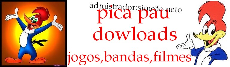 pica pau dowloads