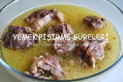 dana pöçük pişirme süresi YEMEK PİŞİRME SÜRELERİ