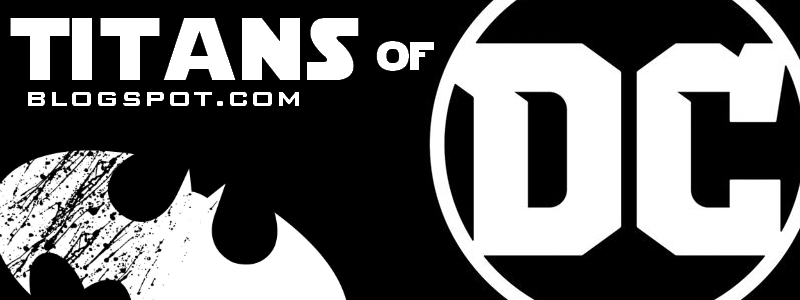 Titans of DC! - okazjonalne newsy, recenzje i informacje ze świata DC Comics