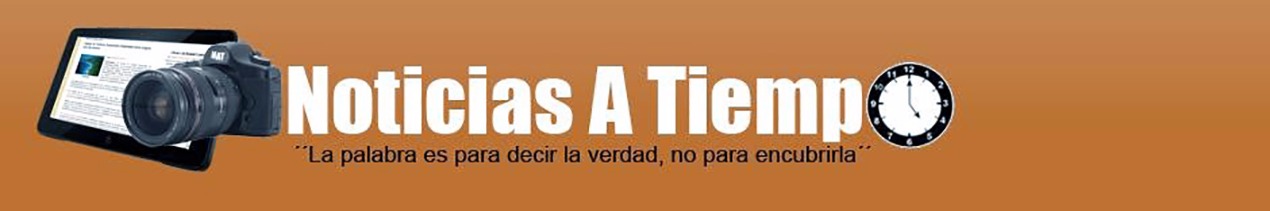 NOTICIAS A TIEMPO.NET