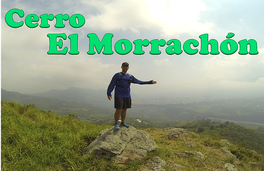 Ruta Cerro El Morrachón 20K