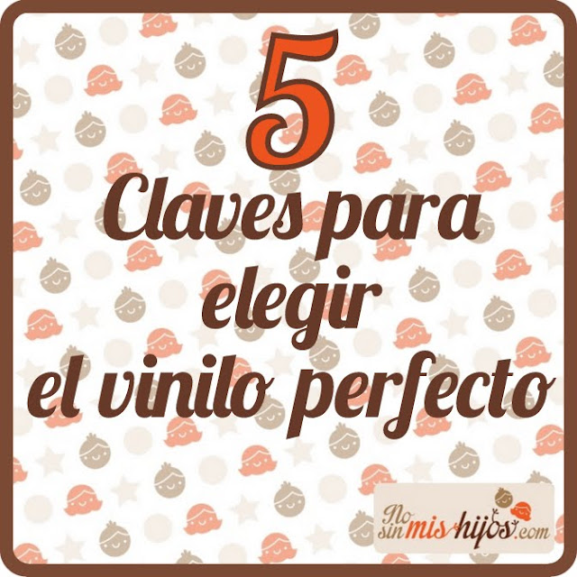 5 claves para elegir el vinilo perfecto