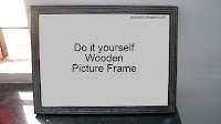 Made at home photo frame Home made picture frame