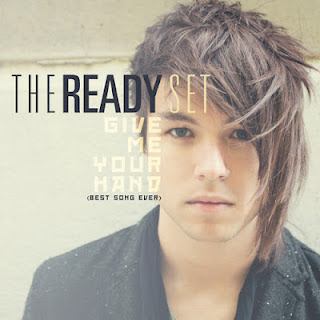The Ready Set - Give Me Your Hand Lyrics + Letras + Lirik + Tekst + Text + Testo + Paroles + Source: Lyrics-Video-Music.blogspot.com + Video Music Song Lyrics The Ready Set - Give Me Your Hand