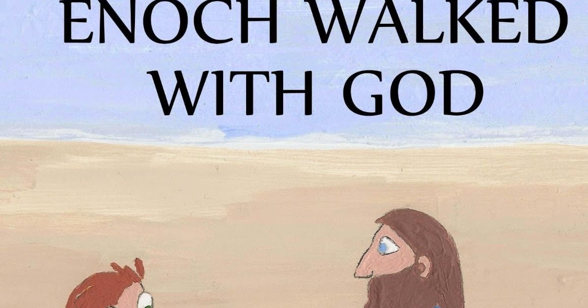 Christian Children's Book Review Enoch Walked With God