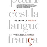 The Story of French