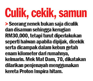 Culik, Cekik, Samun