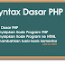 Syntax / Script Dasar PHP