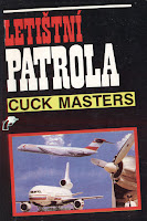 Letištní patrola - Masters Cuck