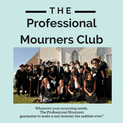 "Professional Mourners" Available for Hire!