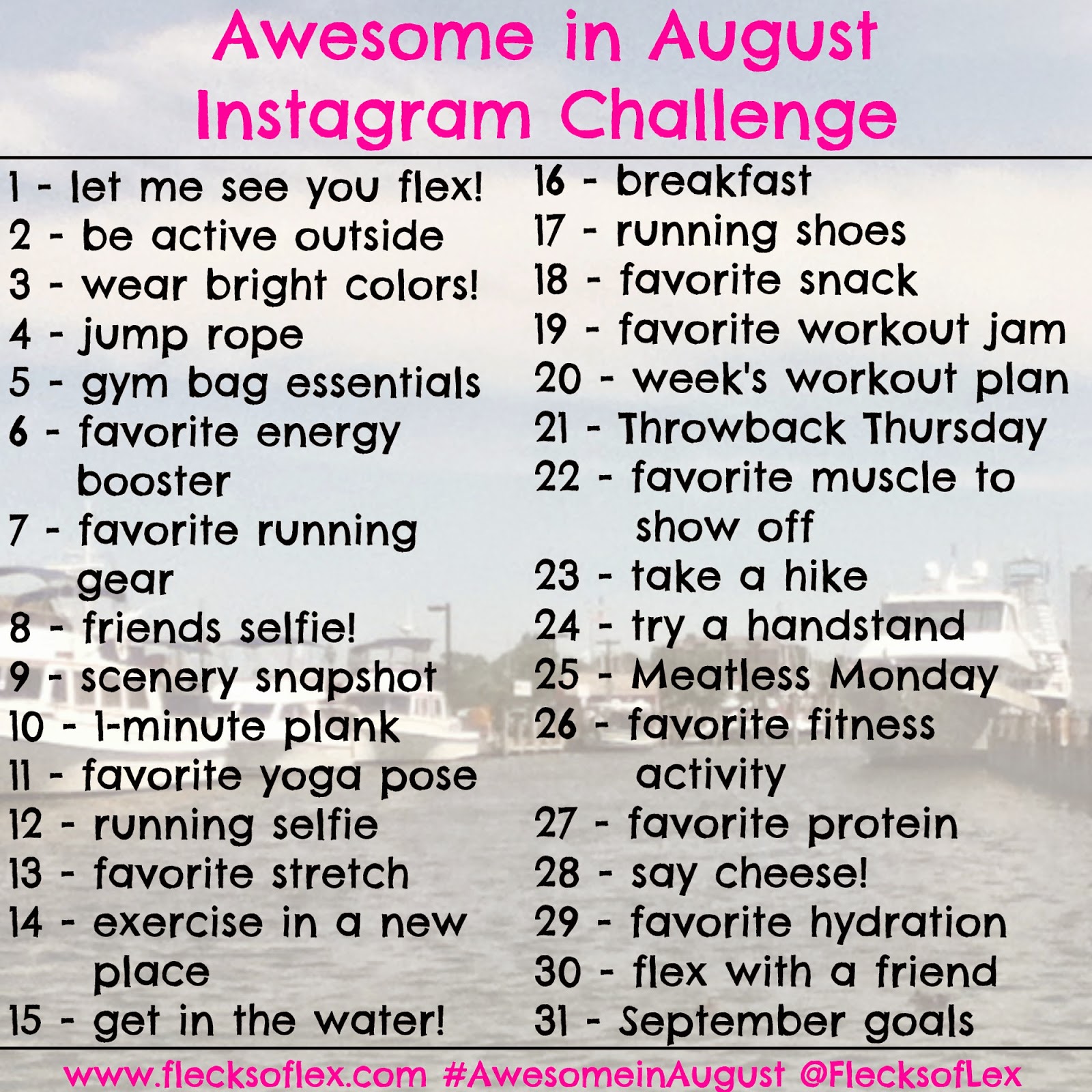 Workout Wednesday: #AwesomeInAugust Instagram Challenge - Flecks of Lex