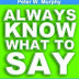 Always Know What To Say - Free Kindle Non-Fiction