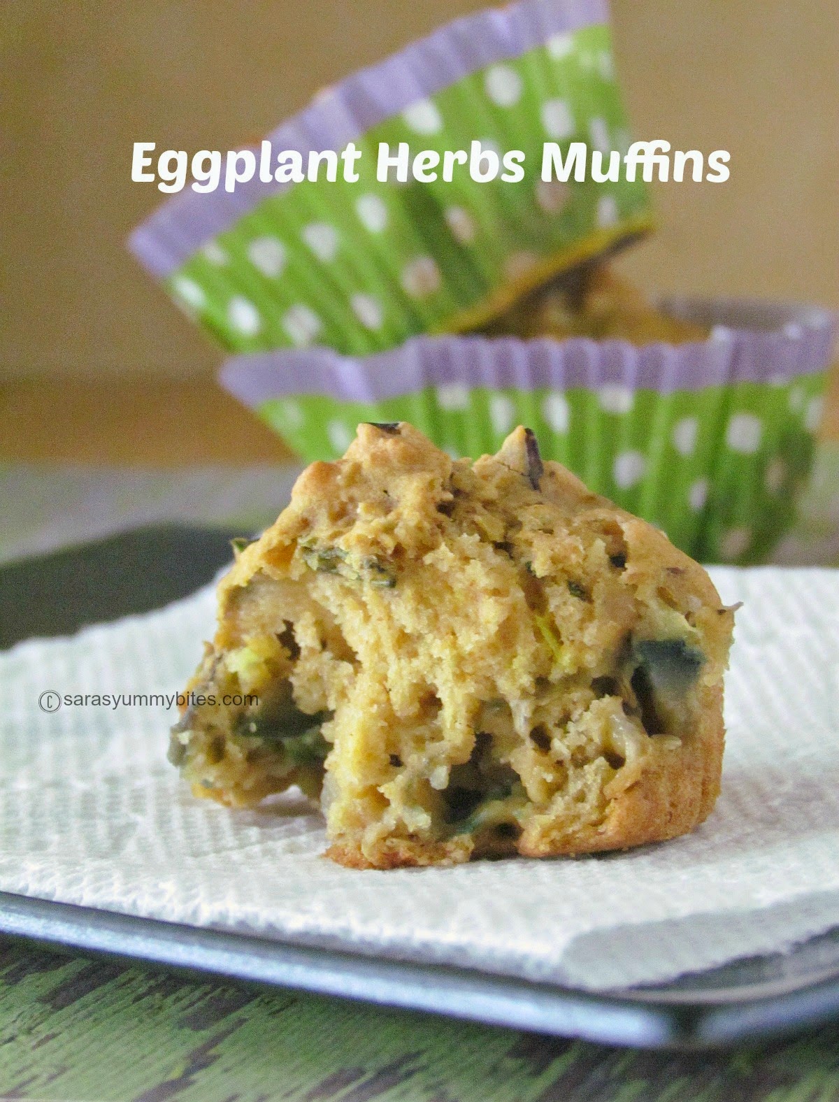 Eggfree Eggplant Herbs Muffins SarasYummyBites