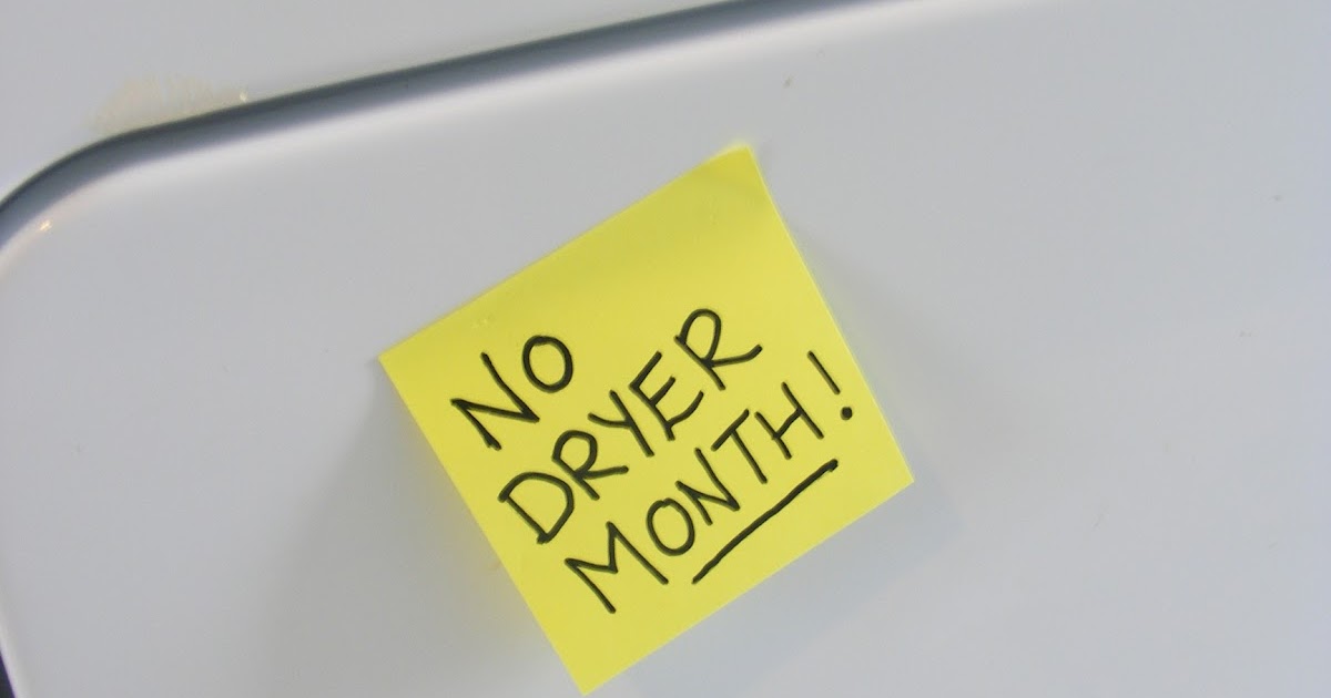The Year of Less Day 11 No Dryer Month