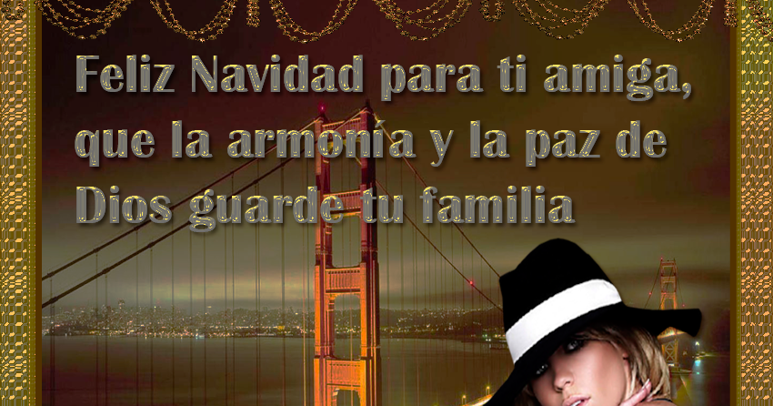 blogpicturesanddesignsbymarysalinas: Feliz Navidad para ti amiga