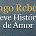 Concurso Literário - Breve História de Amor