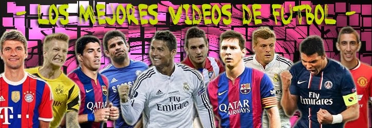 Los mejores videos de futbol