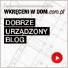 Wkręceni w dom