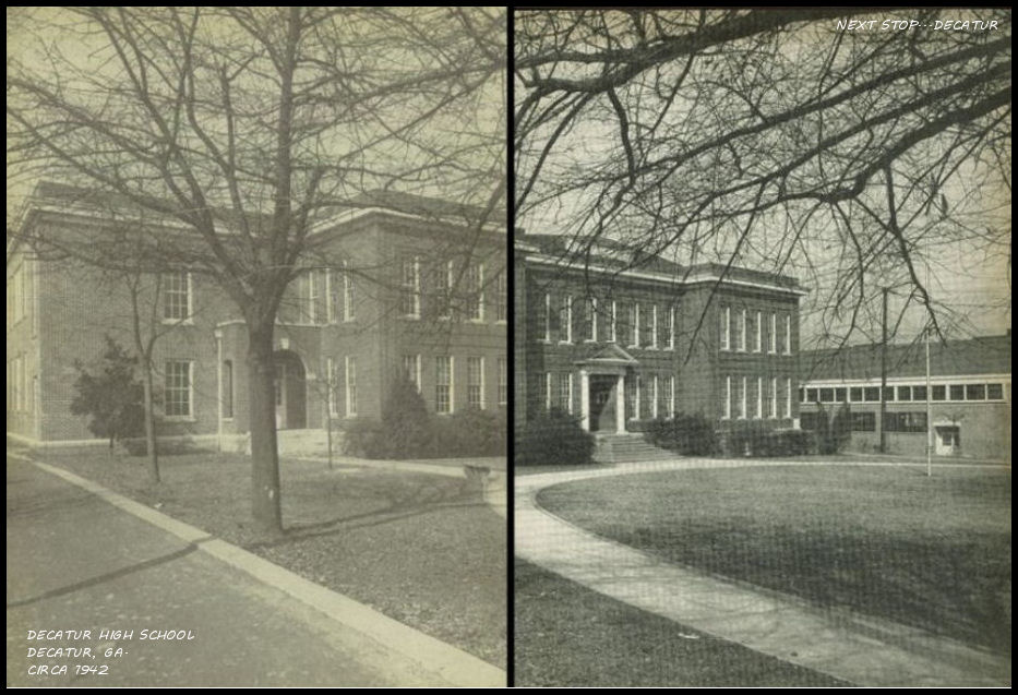 NEXT STOP...DECATUR Decatur High School circa 1942