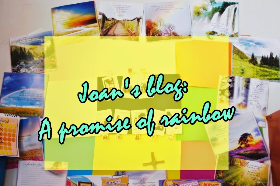 Joan's blog: Promise in the Rainbow