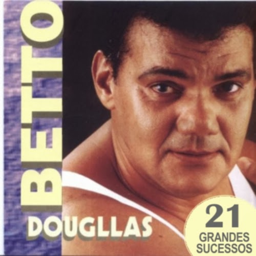 BETTO DOUGLLAS - (2008) GRANDES SUCESSOS Betto+Dougllas+-+%282008%29+Grandes+Sucessos