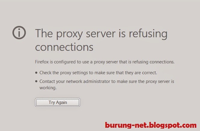 Cara Mengatasi The proxy server is refusing connections Firefox
