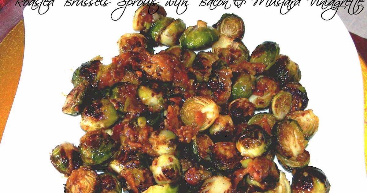 4 U Gluten Free Roasted Brussels Sprouts with Bacon and Mustard